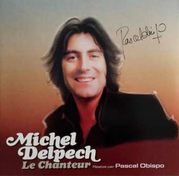 Album Michel Delpech: Le Chanteur