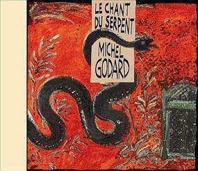 CD Michel Godard: Le Chant Du Serpent