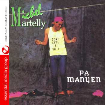 Album Michel Martelly: Pa Manyen