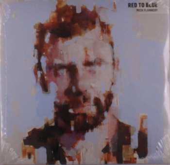 LP Mick Flannery: Red To Blue CLR | LTD