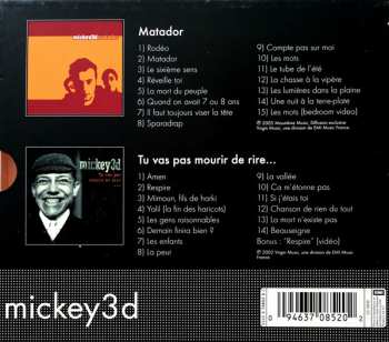 2CD/Zestaw pudełkowy Mickey 3D: Matador / Tu Vas Pas Mourir De Rire... LTD