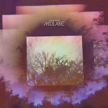 CD Midlake: A Bridge To Far