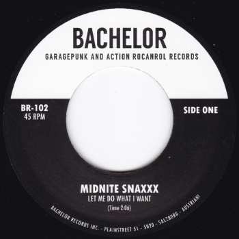 SP Midnite Snaxxx: Let Me Do What I Want / Faded Pictures LTD | PIC