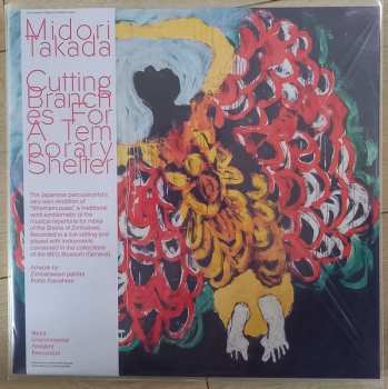 Album Midori Takada: Cutting Branches For A Temporary Shelter