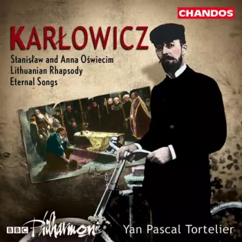 Stanisław And Anna Oświecim / Lithuanian Rhapsody / Eternal Songs