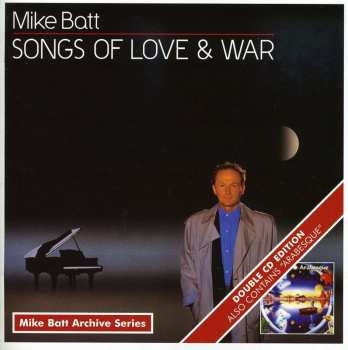 2CD Mike Batt: Songs Of Love & War / Arabesque