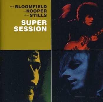 CD Mike Bloomfield: Super Session