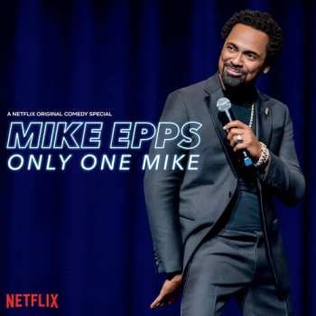 Album Mike Epps: Only One Mike