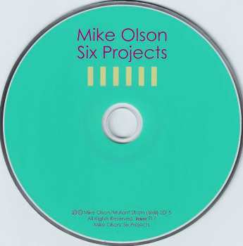 CD Mike Olson: Six Projects
