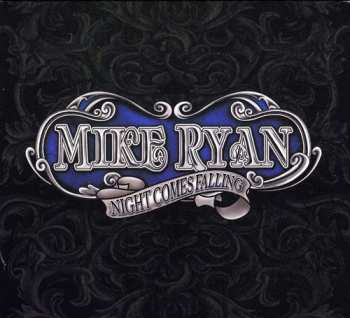 Album Mike Ryan: Night Comes Falling