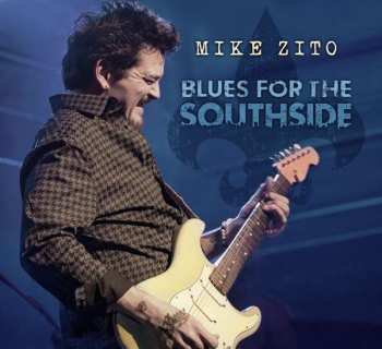 2CD Mike Zito: Blues For The Southside DIGI