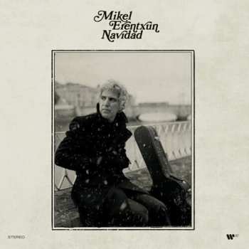 LP Mikel Erentxun: Navidad