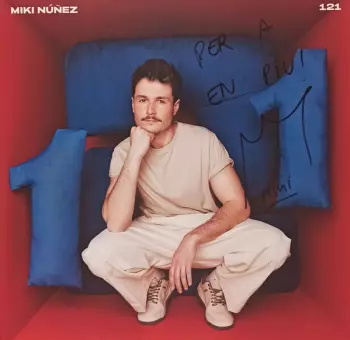 Miki Núñez: 121