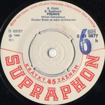 SP Milan Černohouz: Polnice / Píseň O Tichu