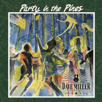 Album Miller,dave: Party In The Pines