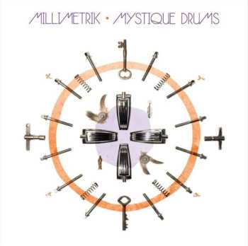 Album Millimetrik: Mystique Drums