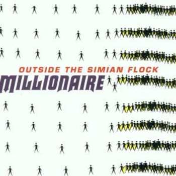 CD Millionaire: Outside The Simian Flock