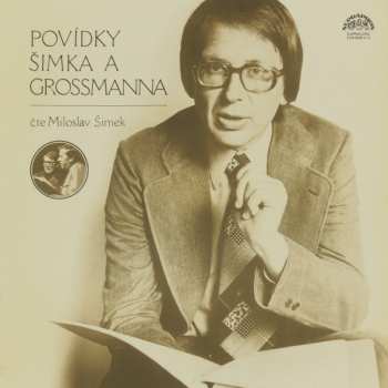 LP Miloslav Šimek: Povídky Šimka A Grossmanna