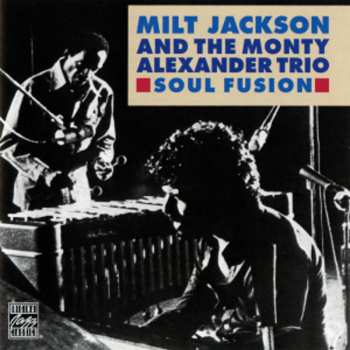 Album Milt Jackson: Soul Fusion