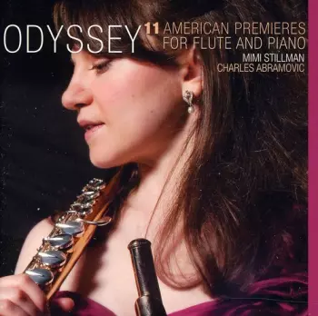 Odyssey (11 American Premieres For Flute And Piano)