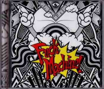 CD Mindless Self Indulgence: Fuck Machine