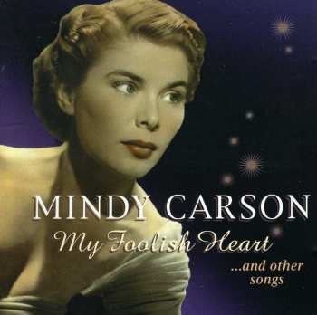 Album Mindy Carson: My Foolish Heart
