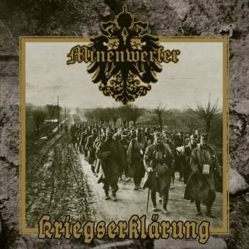 CD Minenwerfer: Kriegserklärung