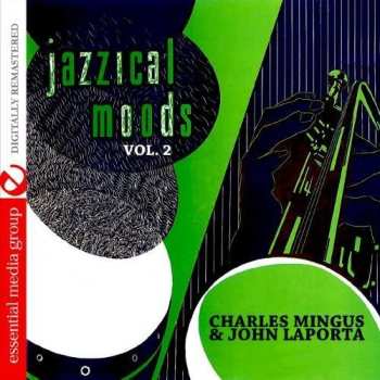 CD Mingus,charles: Jazzical Moods 2