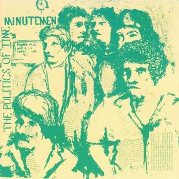 Album Minutemen: The Politics Of Time