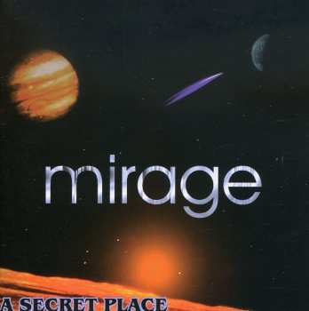Album Mirage: A Secret Place 