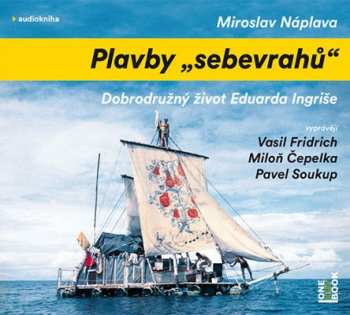 Album Miroslav Náplava: Plavby Sebevrahů