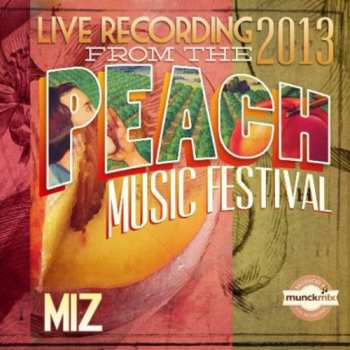 Album Miz: Live At Peach Music Fest 2013