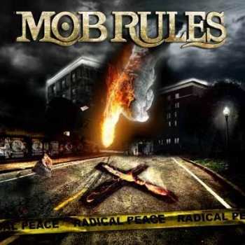 CD Mob Rules: Radical Peace