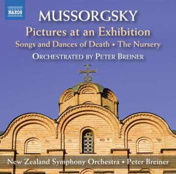 CD Modest Mussorgsky: Pictures At An Exhibition / Songs And Dances Of Death / The Nursery