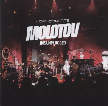 El Desconecte - MTV Unplugged