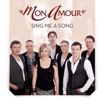 CD Mon Amour: Sing Me A Song