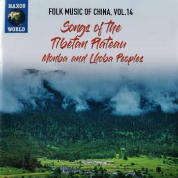 Album Monba: Songs Of The Tibetan Plateau - Monba And Lhoba Peoples