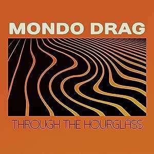 CD Mondo Drag: Through The Hourglass 