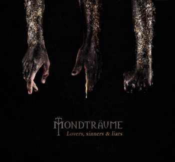CD Mondträume: Lovers, Sinners & Liars