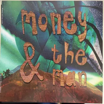 Money & The Man
