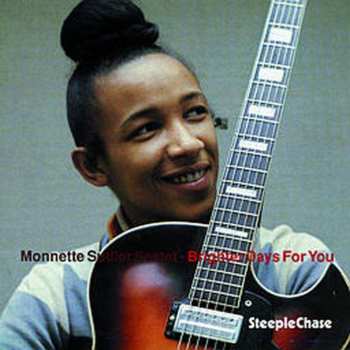 CD Monnette Sudler Sextet: Brighter Days For You