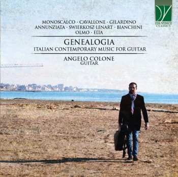 CD Angelo Gilardino: Genealogia (Italian Contemporary Music For Guitar)