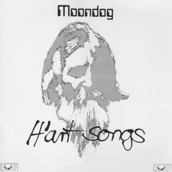 Moondog: H'art Songs