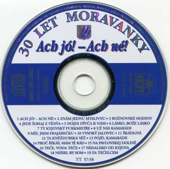 CD Moravanka: Ach Jó - Ach Né (30 Let Moravanky)