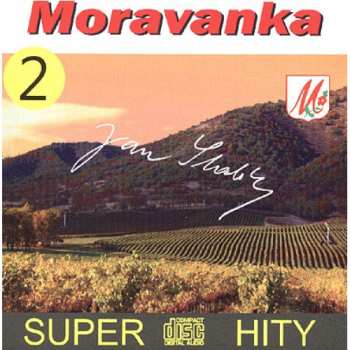 Album Moravanka: Super Hity 2