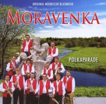 Moravenka: Polkaparade