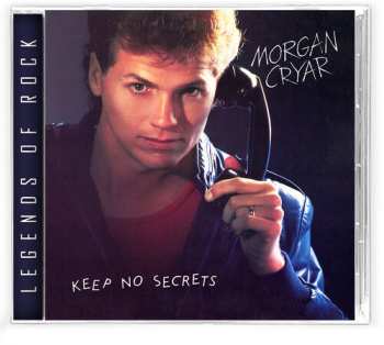 CD Morgan Cryar: Keep No Secrets
