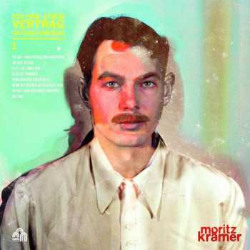 Album Moritz Krämer: Ich Hab' Einen Vertrag Unterschrieben 1 & 2