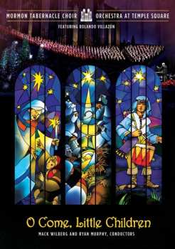 Album Mormon Tabernacle Choir: O Come Little Children
