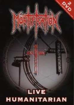 Album Mortification: Live Humanitarian